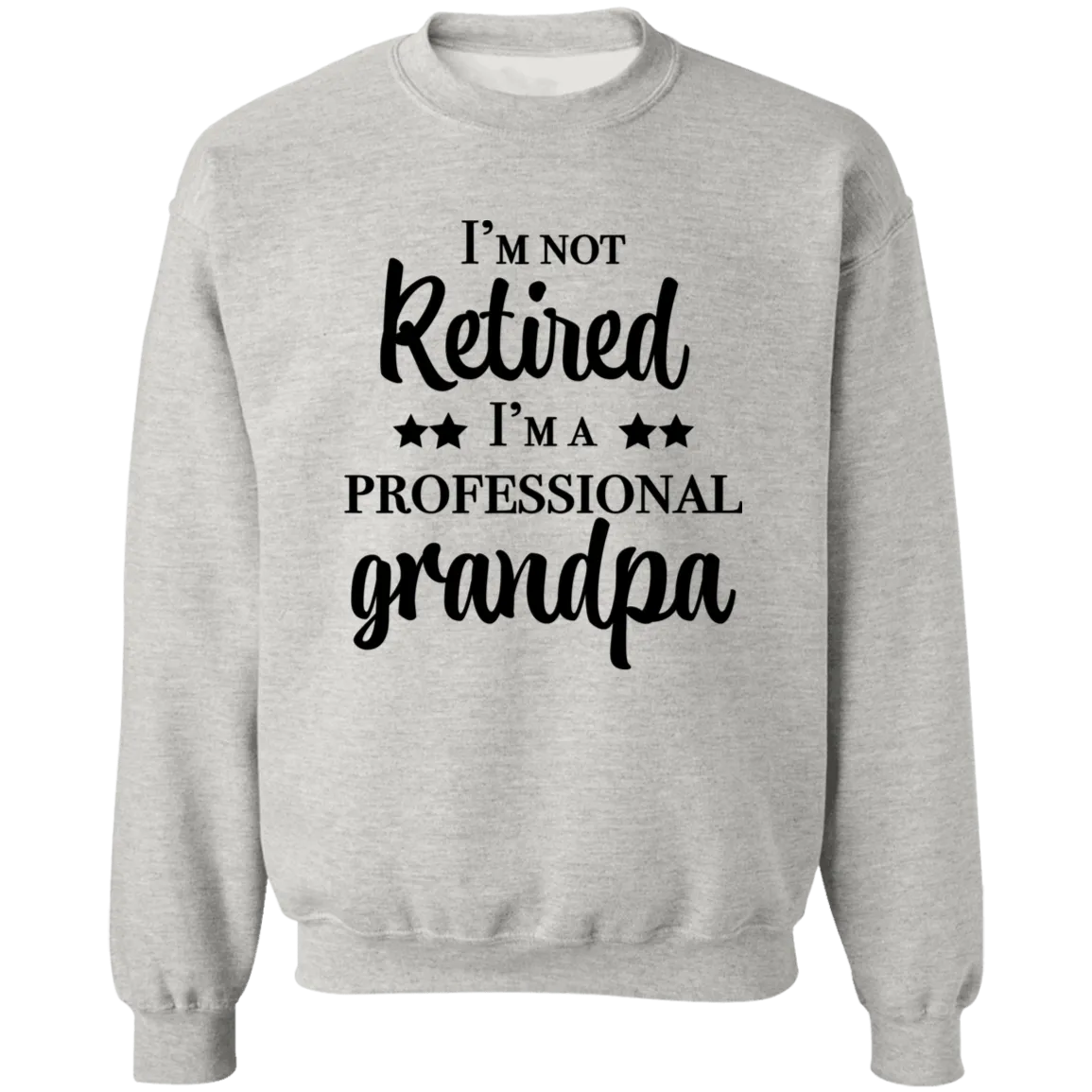 Professional Grandpa Crewneck Pullover Sweatshirt