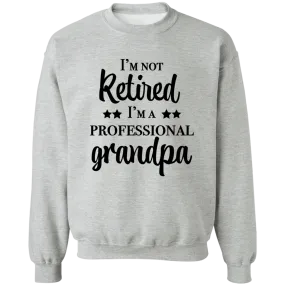 Professional Grandpa Crewneck Pullover Sweatshirt